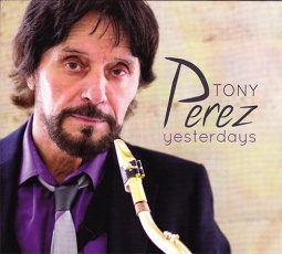 'Yesterdays' - Tony Perez