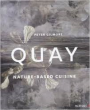 QUAY: nature based cuisine